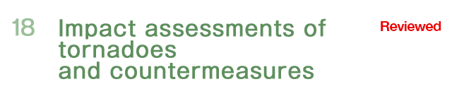 Impact assessments of tornadoes and countermeasures